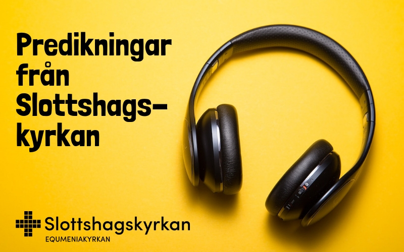 Podcast – Predikan 26 maj 2024