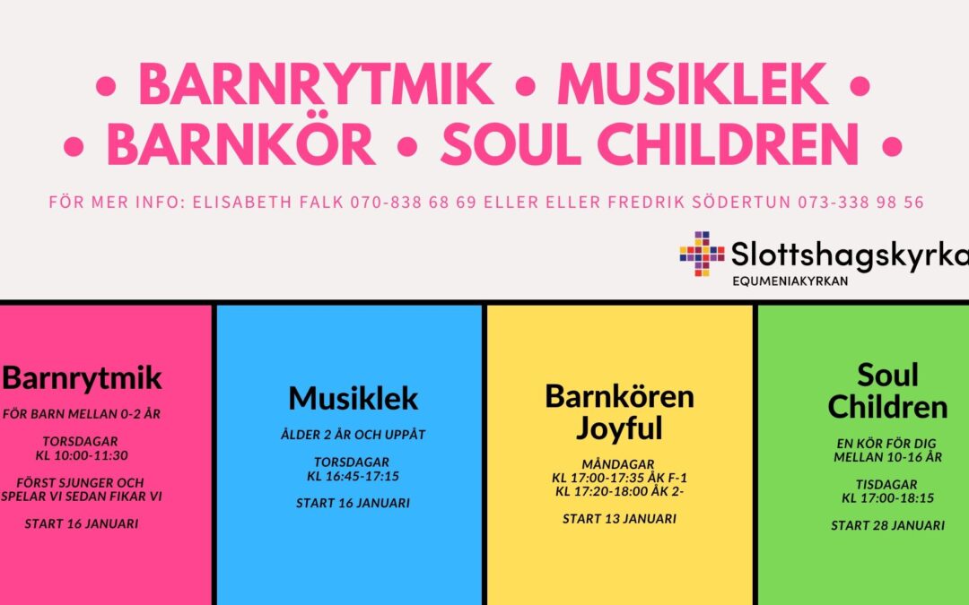 Barnkör – barnrytmik – musiklek – soul children