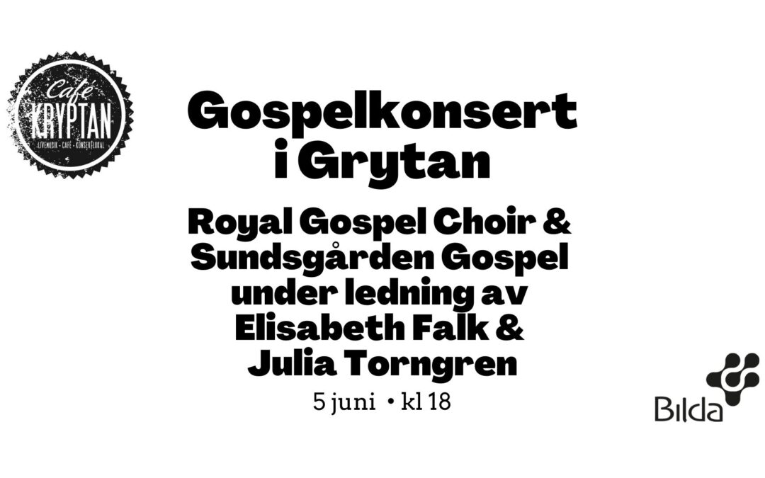 Gospelkonsert i Grytan – 5 juni kl 18